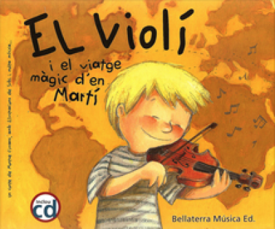 EL VIOLÍ i el Viatge Màgic d'en Martí 